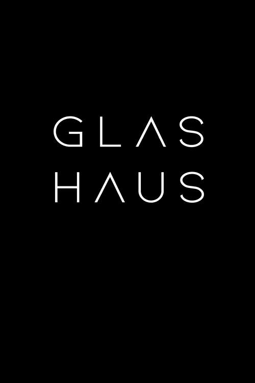 Glashaus 2019 official movie poster