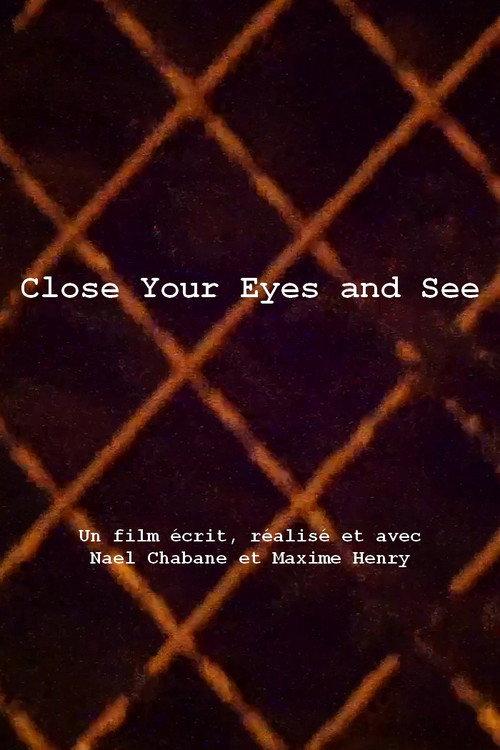 Close Your Eyes And See 2026 official movie poster