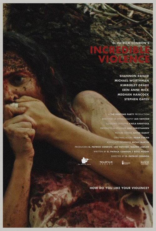Incredible Violence 2018 official movie poster