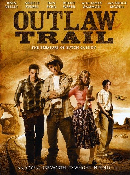 Outlaw Trail: The Treasure of Butch Cassidy 2006 official movie poster