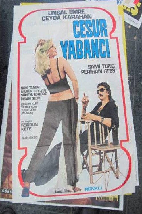 Cesur Yabancı 1977 official movie poster