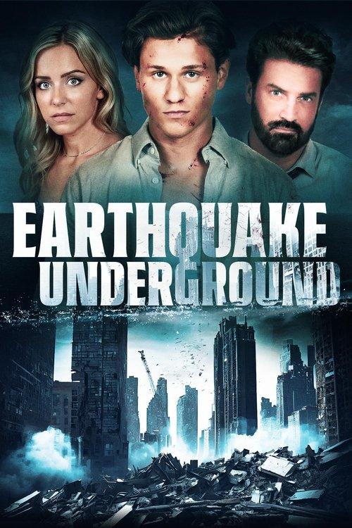 Earthquake Underground 2025 official movie poster