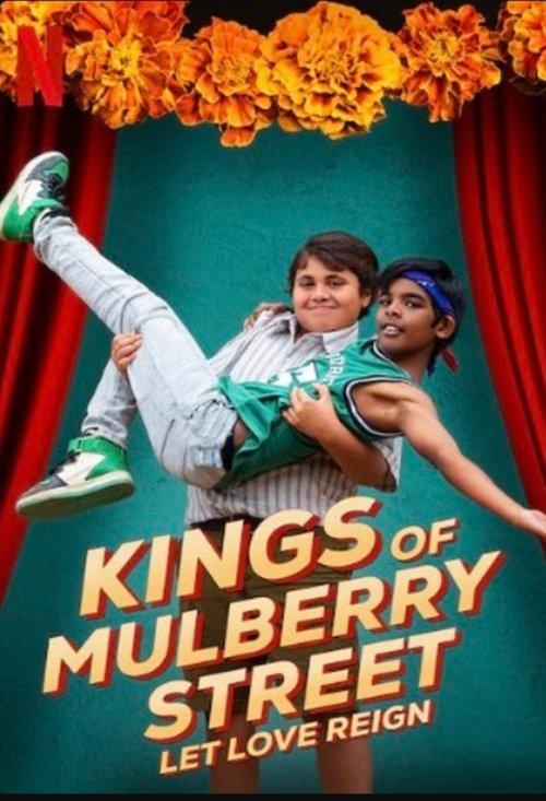 Kings of Mulberry Street: Let Love Reign 2023 official movie poster