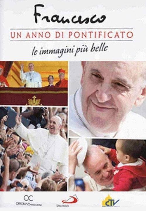 Francis: One Year of Pontificate 2014 official movie poster