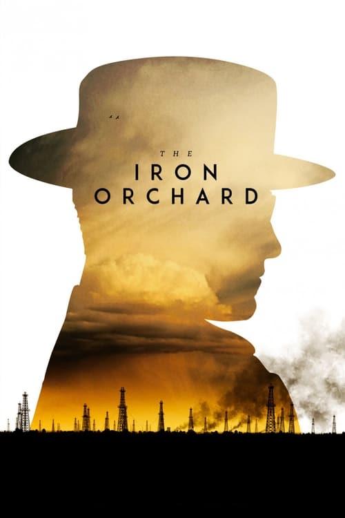 The Iron Orchard 2018 official movie poster