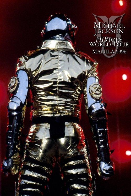 Michael Jackson: HIStory World Tour - Live in Manila 1996 official movie poster