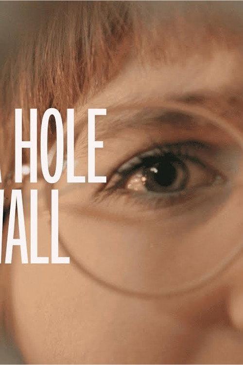 There's A Hole In My Wall 2023 official movie poster