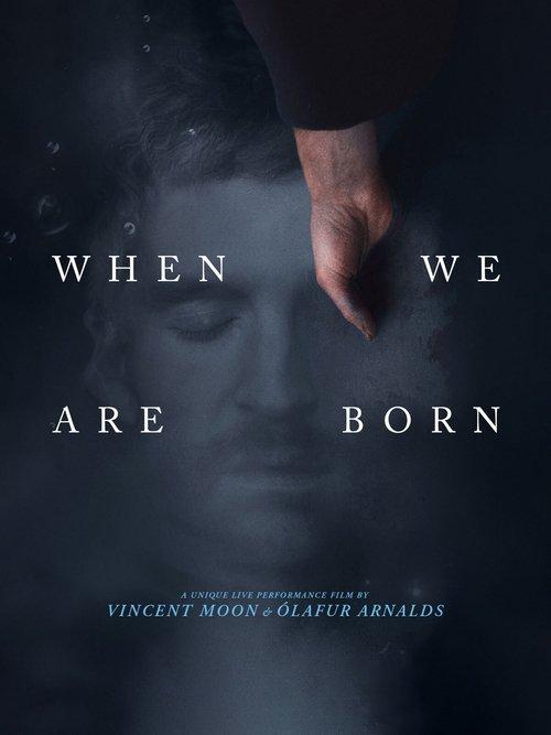 When We Are Born 2021 official movie poster