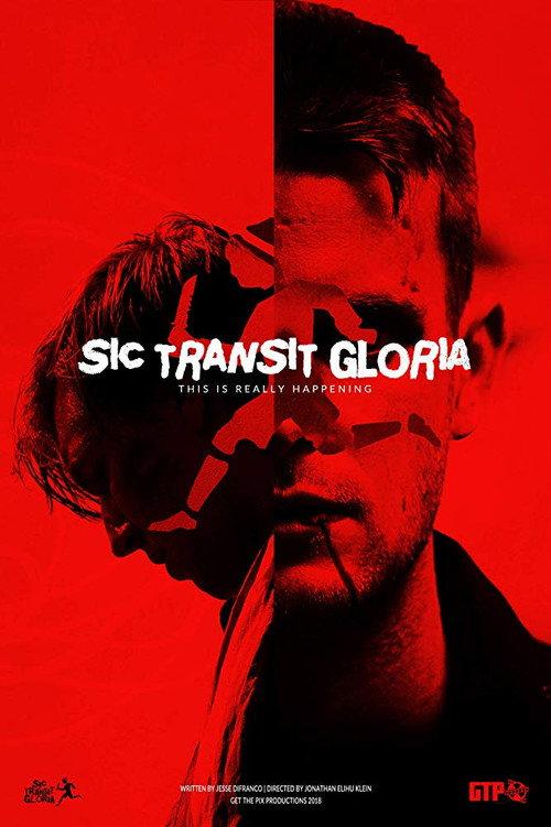Sic Transit Gloria 2018 official movie poster