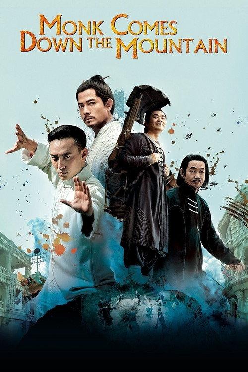 Monk Comes Down the Mountain 2015 official movie poster