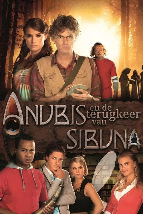 Het Huis Anubis: The Return Of Sibuna 2010 official movie poster