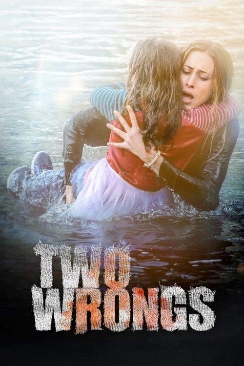Two Wrongs 2015 official movie poster
