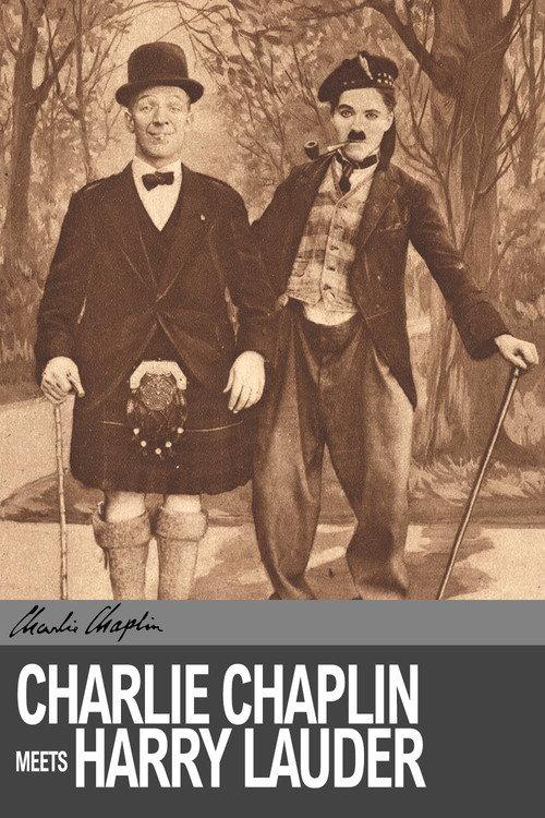 Charlie Chaplin Meets Harry Lauder 1917 official movie poster