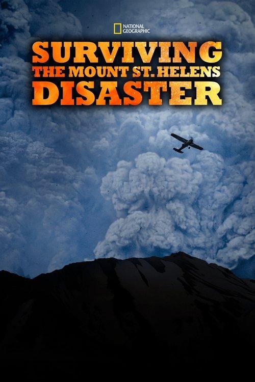 Surviving the Mount St. Helens Disaster 2020 official movie poster