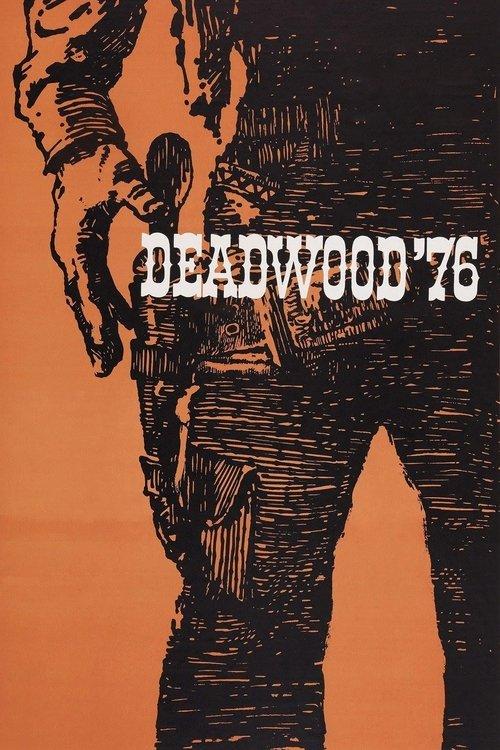 Deadwood '76 1965 official movie poster