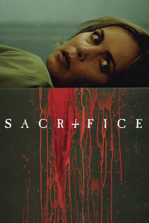 Sacrifice 2016 official movie poster