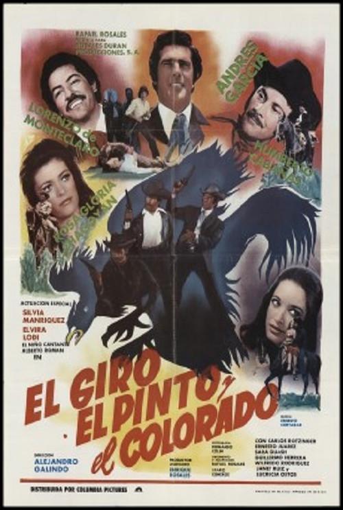 El Giro El Pinto Y El Colorado 1979 official movie poster