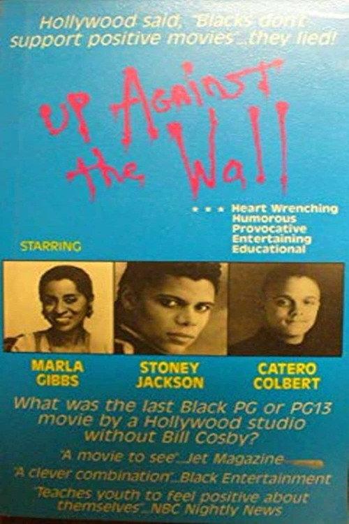 Up Against the Wall 1991 official movie poster