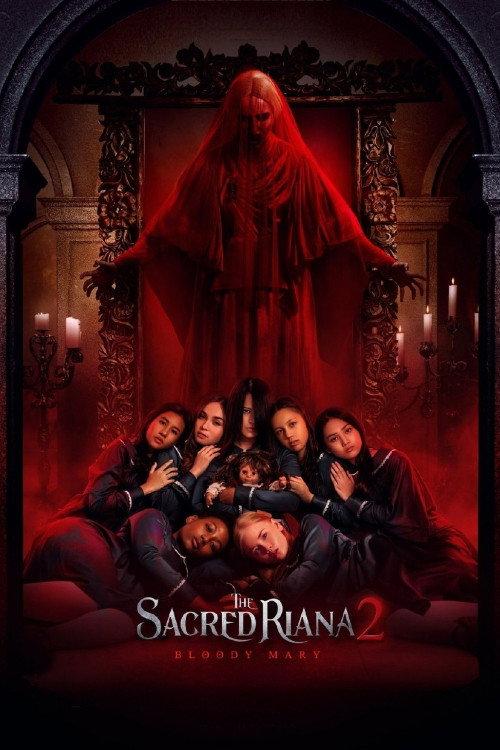 The Sacred Riana 2: Bloody Mary 2022 official movie poster
