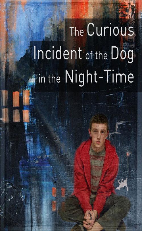 The Curious Incident of the Dog in the Night-Time (Spokane Civic Theatre) 2020 official movie poster