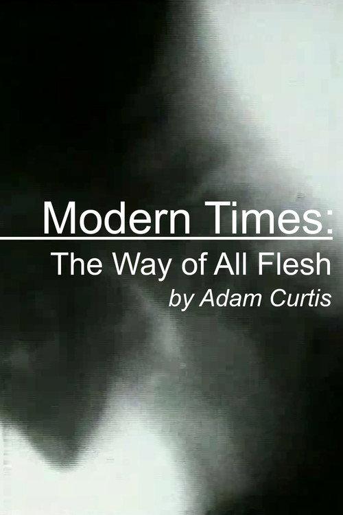 Modern Times: The Way of All Flesh 1997 official movie poster