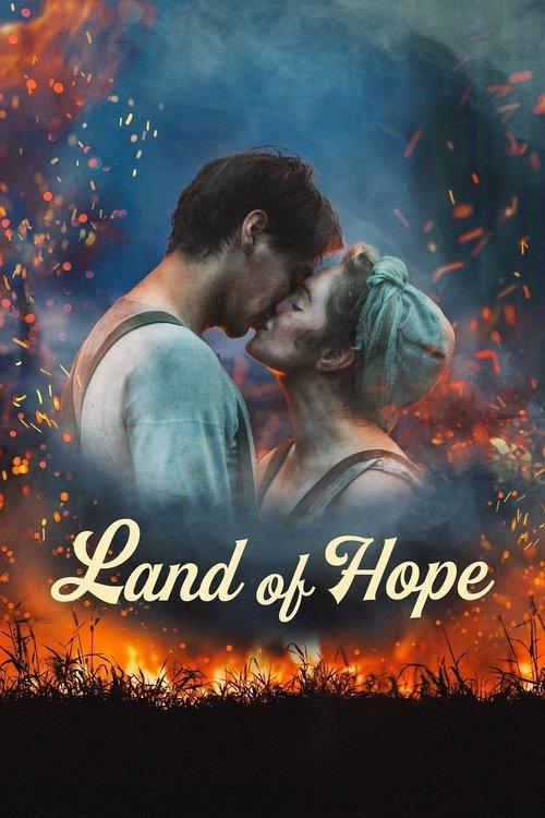 Land of Hope 2018 official movie poster