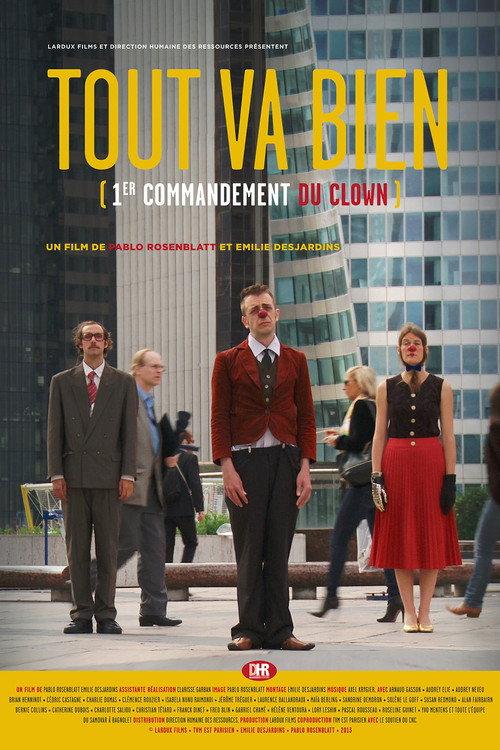 Tout va bien : 1er commandement du clown 2014 official movie poster