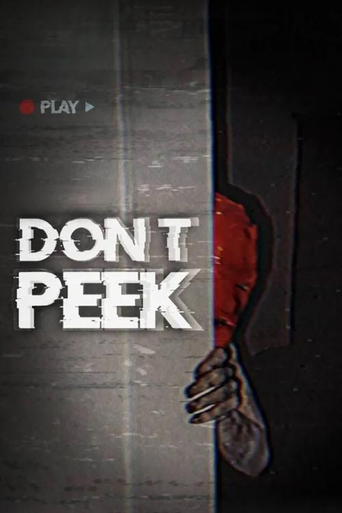Don’t Peek 2025 official movie poster