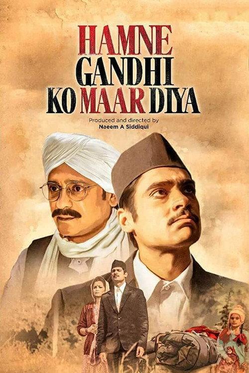 Hamne Gandhi Ko maar Diya 2018 official movie poster