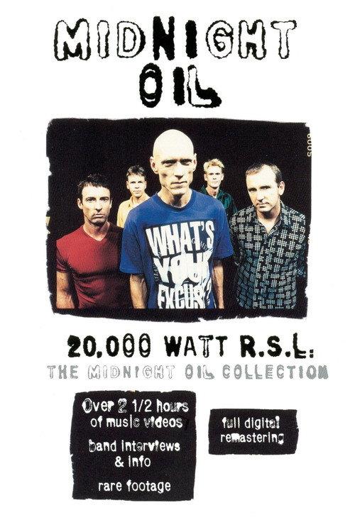 Midnight Oil - 20,000 Watt R.S.L. 1998 official movie poster