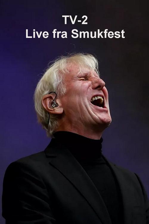 TV-2: Live fra Smukfest 2022 official movie poster