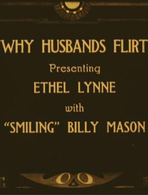 Why Husbands Flirt 1918 official movie poster
