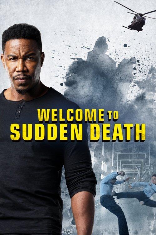 Welcome to Sudden Death 2020 official movie poster