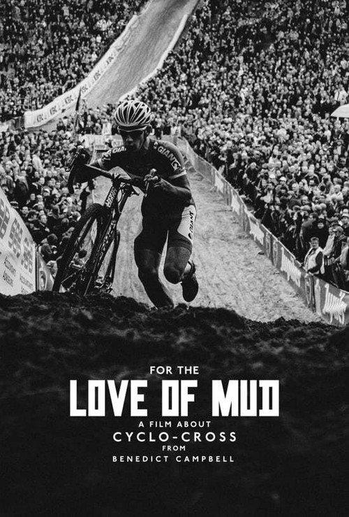 For the Love of Mud 2015 official movie poster