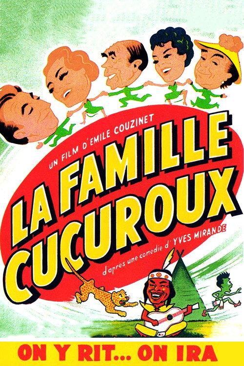 La Famille Cucuroux 1953 official movie poster