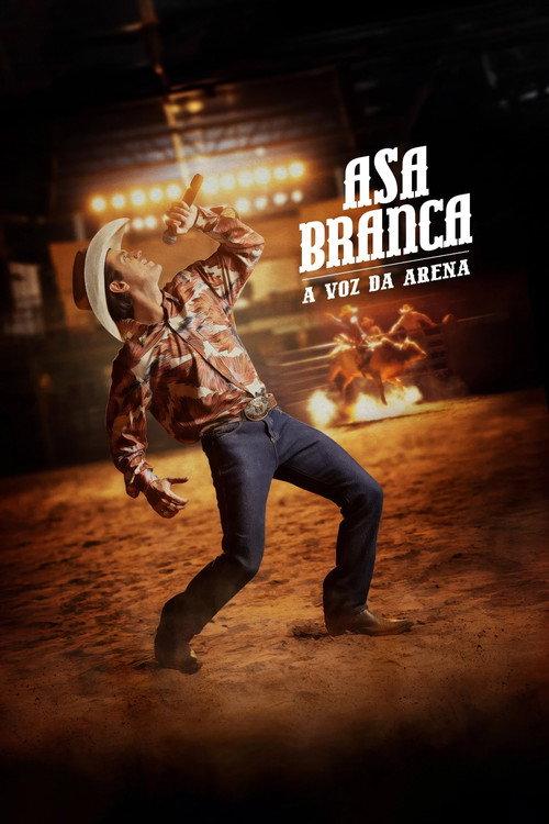 Asa Branca: A Voz da Arena 2025 official movie poster