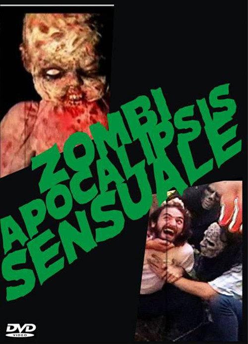 Zombi Apocalipsis Sensuale 2013 official movie poster