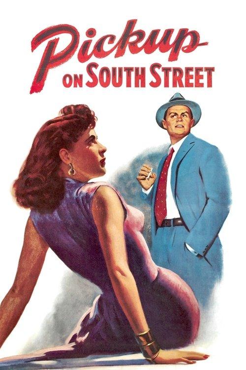 Pickup on South Street 1953 official movie poster