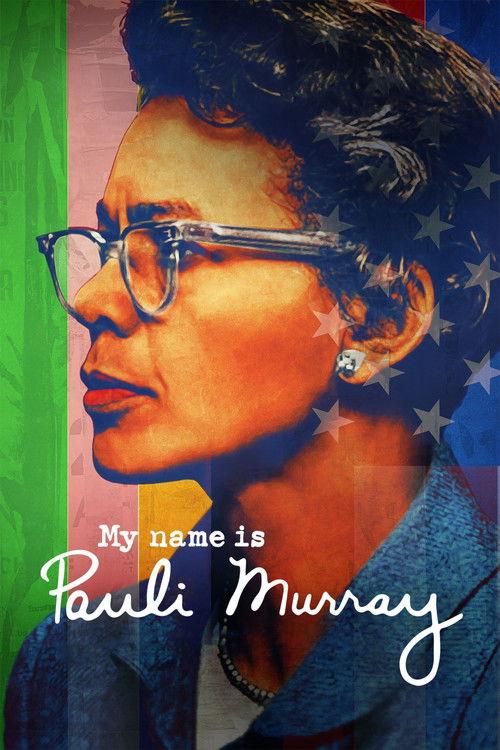 My Name Is Pauli Murray 2021 official movie poster