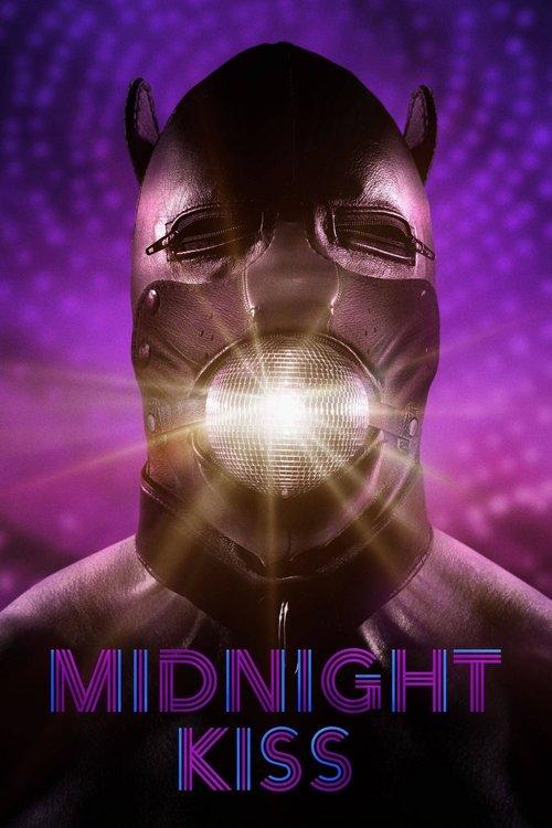 Midnight Kiss 2019 official movie poster