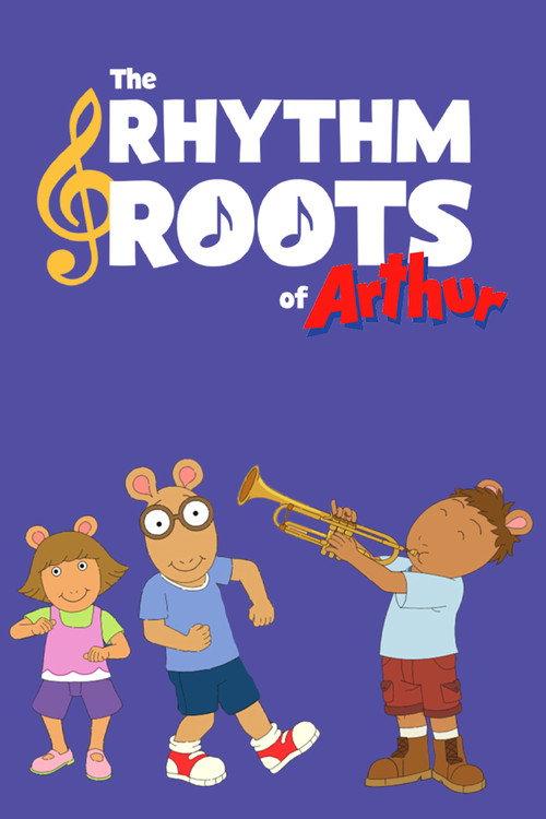 The Rhythm and Roots of Arthur 2020 official movie poster