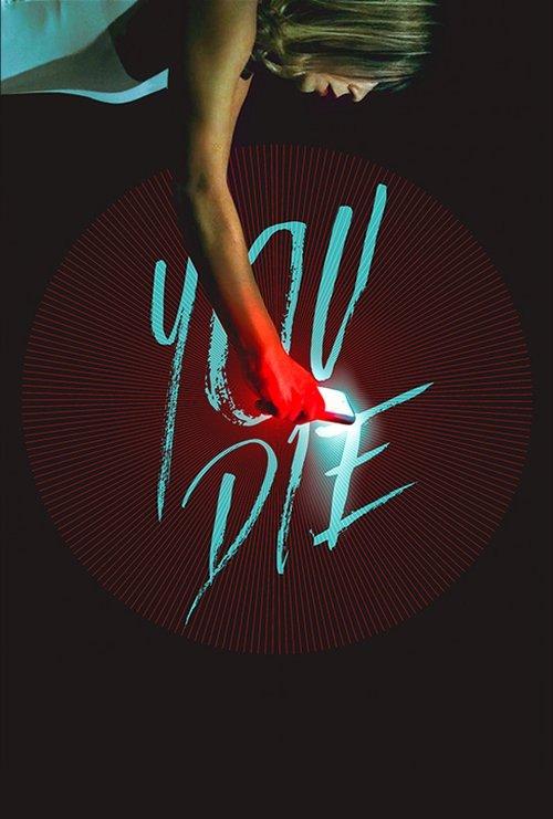 You Die 2018 official movie poster