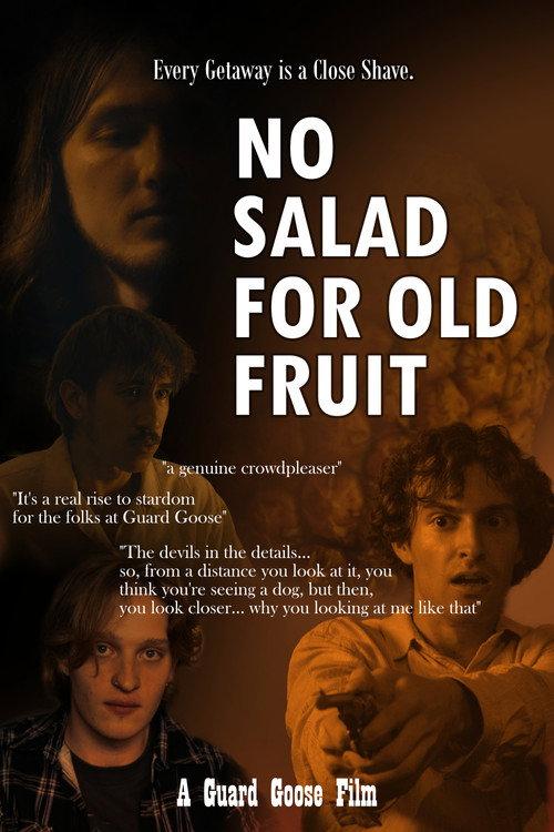 No Salad For Old Fruit 2026 official movie poster