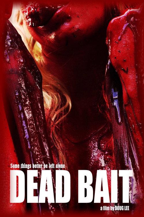 Dead Bait 2016 official movie poster