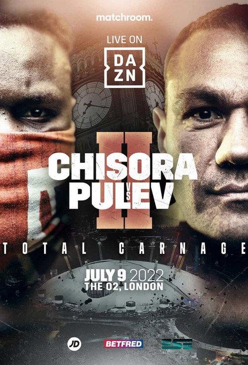 Derek Chisora vs. Kubrat Pulev II 2022 official movie poster
