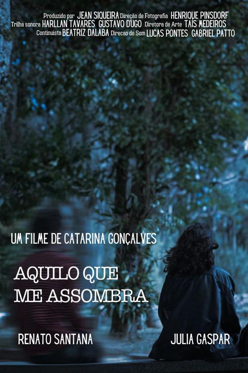 Aquilo Que Me Assombra 2024 official movie poster