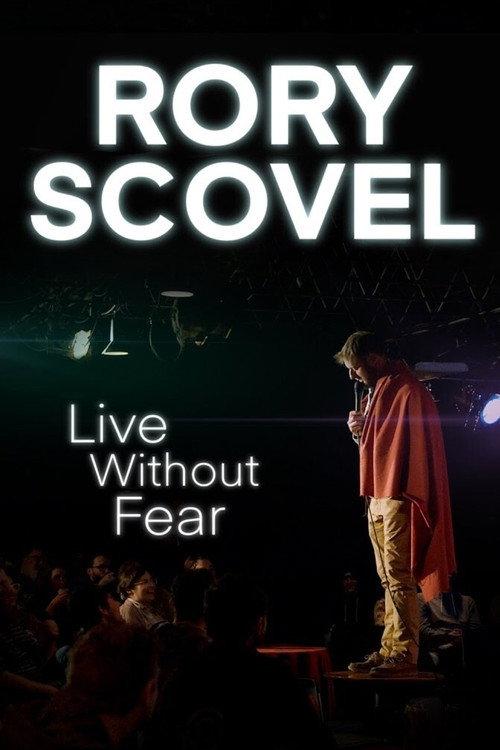 Rory Scovel: Live Without Fear 2021 official movie poster