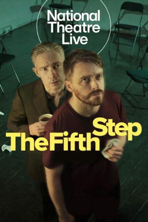 National Theatre Live: The Fifth Step 2025 official movie poster