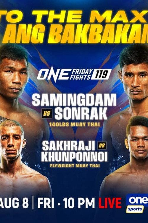 ONE Friday Fights 119: Samingdam vs. Sonrak 2025 official movie poster