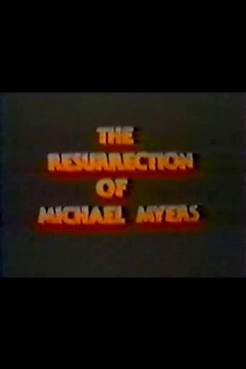 The Resurrection of Michael Myers 1987 official movie poster